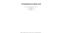 Desktop Screenshot of nerdboyfriend.com